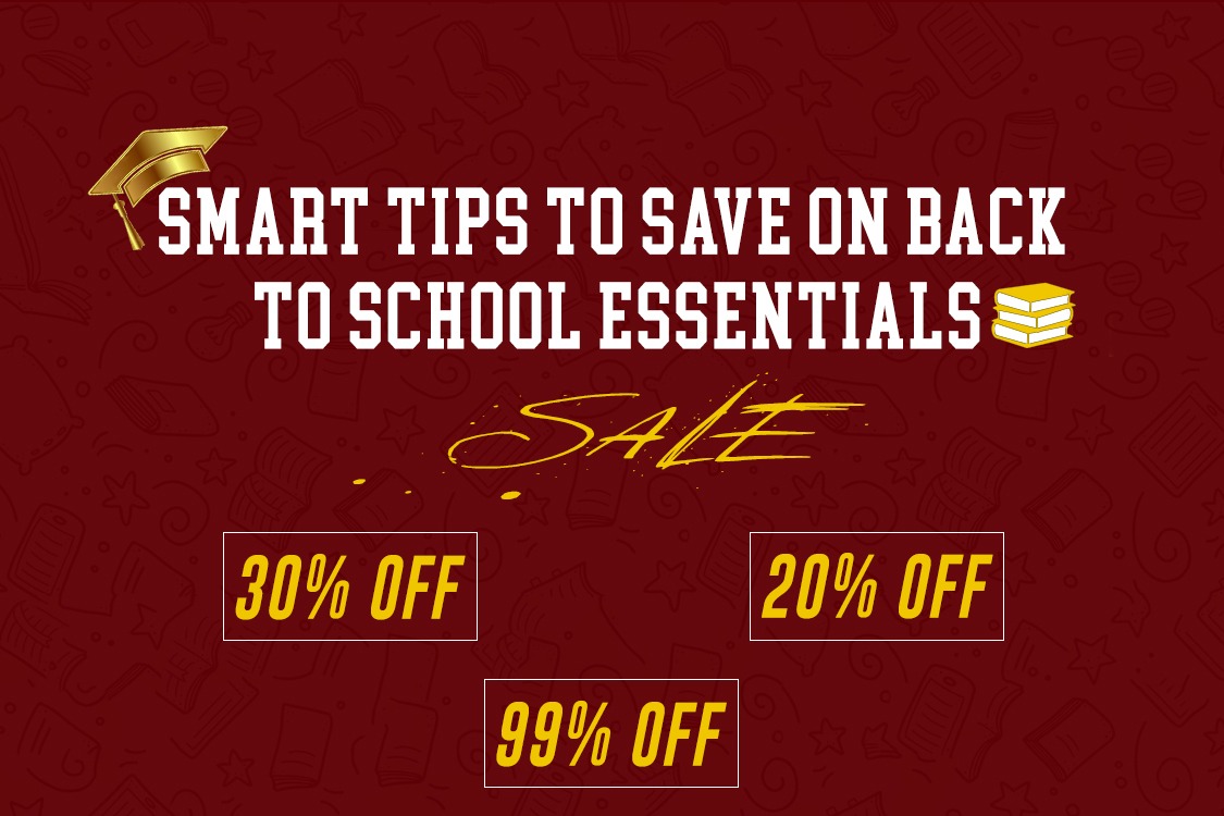 Smart Tips to Save on Back to School Essentials