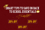 Smart Tips to Save on Back to School Essentials 