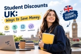 Student Discounts in the UK: Ways to Save Money